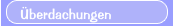 Überdachungen